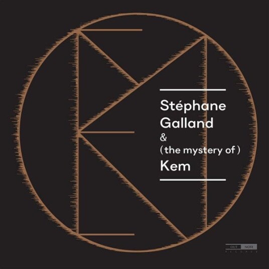 Stephane Galland Stephane Galland & (The Mystery Of) Kem LP/Vinyl Stephane Galland Stephane Galland & (The Mystery Of) Kem LP/Vinyl