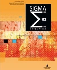 Sigma R2 Av Tone Bakken, Bjørnar Pettersen, Karl Erik Sandvold, Knut Skrindo, Anne Thorstensen, Runar Thorstensen, Stein Øgrim