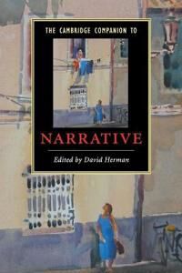 Herman David The Cambridge Companion to Narrative