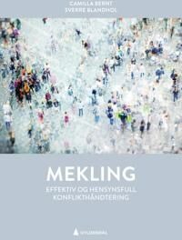 Mekling Av Camilla Bernt, Sverre Blandhol