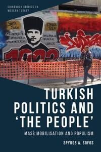Sofos Spyros A. Turkish Politics and 'the People'