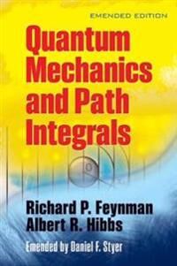 Quantam Mechanics And Path Integrals Av Richard P. Feynman, A.R. Hibbs Quantam Mechanics And Path Integrals Av Richard P. Feynman, A.R. Hibbs
