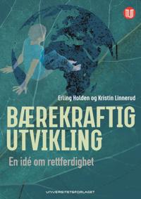 Bærekraftig Utvikling Av Erling Holden, Kristin Linnerud