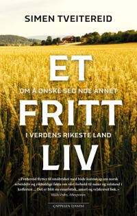 Et Fritt Liv Av Simen Tveitereid