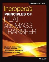 Incropera'S Principles Of Heat And Mass Transfer Av Theodore L. Bergman, Adrienne S. Lavine, Incrope