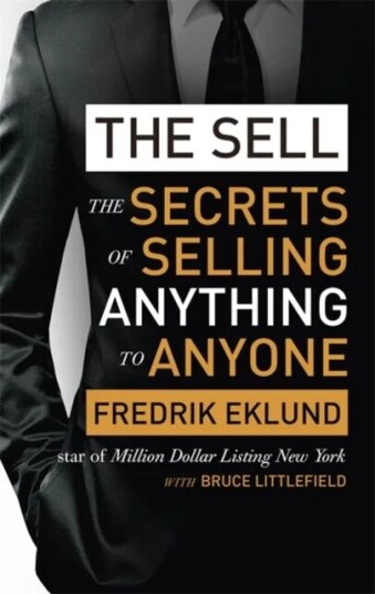 The Sell Av Fredrik Eklund, Bruce Littlefield