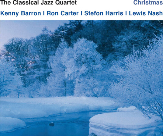 The Classical Jazz Quartet Christmas CD