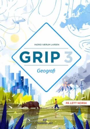 Grip 3 Av Ingrid Værum Larsen
