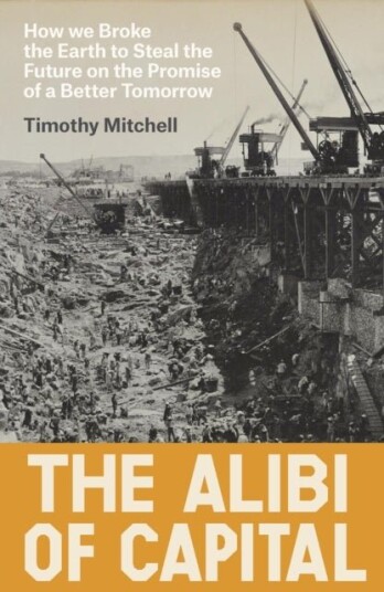 The Alibi of Capital The Alibi of Capital