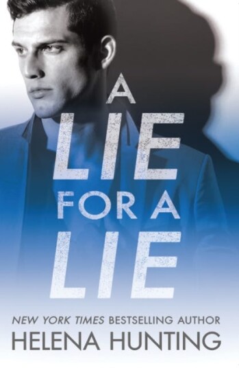 A Lie For A Lie Av Helena Hunting
