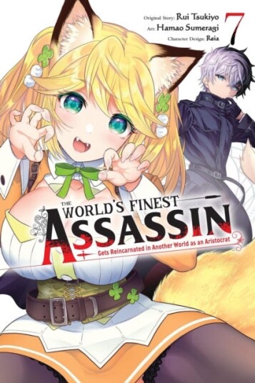 The World's Finest Assassin Gets Reincarnated in Another World as an Aristocrat Vol. 7 (manga) The World's Finest Assassin Gets Reincarnated in Another World as an Aristocrat Vol. 7 (manga)