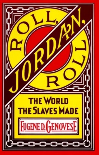 Roll, Jordan, Roll Av Eugene D. Genovese