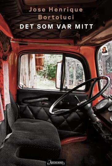 Det Som Er Mitt Av José Henrique Bortoluci