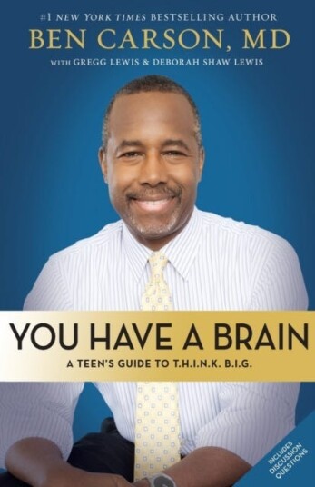 You Have A Brain Av M.D. Ben Carson You Have A Brain Av M.D. Ben Carson
