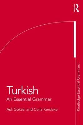 Turkish: An Essential Grammar Av Asli Goeksel, Celia Kerslake