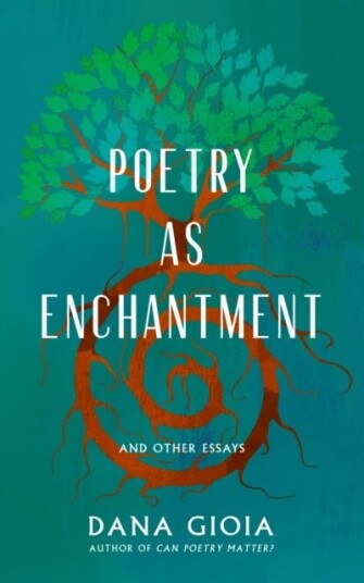 Poetry as Enchantment Poetry as Enchantment