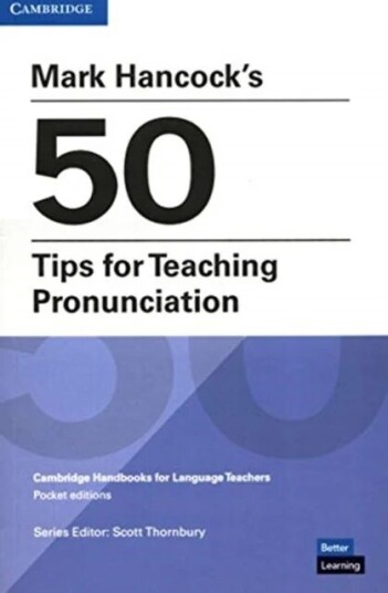 Mark Hancock'S 50 Tips For Teaching Pronunciation Pocket Editions Av Mark Hancock