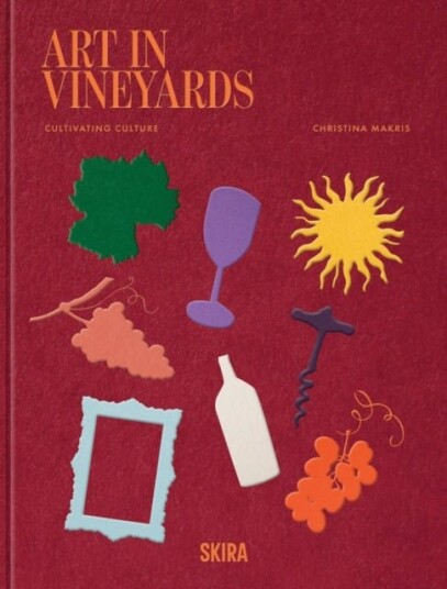 Art In Vineyards: Cultivating Culture