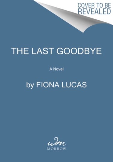 The Last Goodbye The Last Goodbye