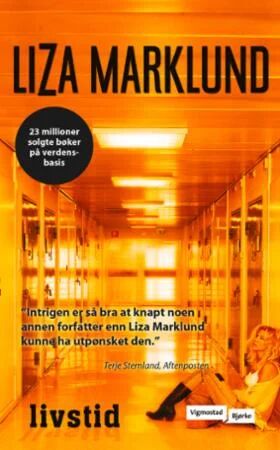 Livstid Av Liza Marklund Livstid Av Liza Marklund