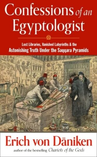 Confessions Of An Egyptologist Av Erich (Erich Von Daniken) Von Daniken