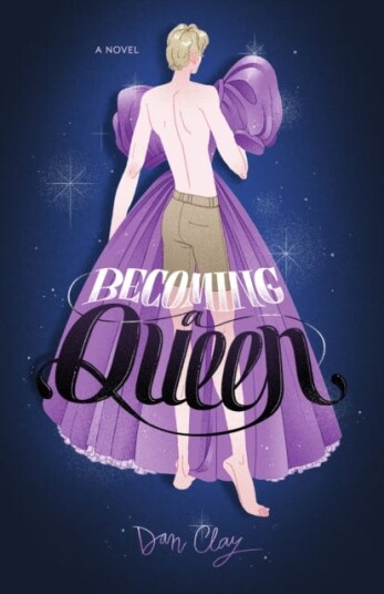 Becoming A Queen Av Dan Clay