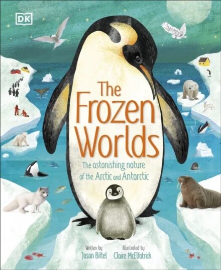 The Frozen Worlds Av Jason Bittel