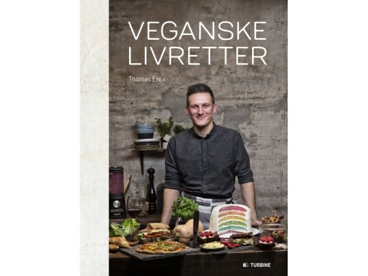 Veganske Livretter | Thomas Erex | Språk: Dansk