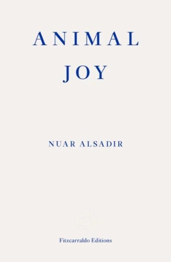 Animal Joy Av Nuar Alsadir