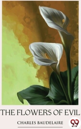 The Flowers of Evil The Flowers of Evil