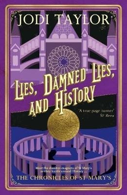 Lies, Damned Lies, And History Av Jodi Taylor