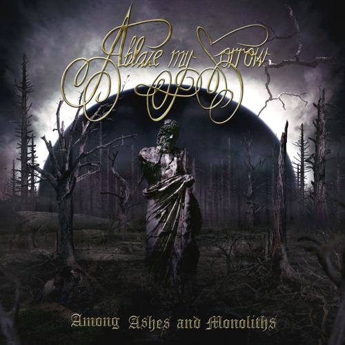Ablaze My Sorrow Among Ashes And Monoliths Vinyl