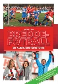 Breddefotball: en kjærlighetshistorie