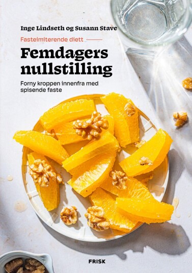 Femdagers Nullstilling av Inge Lindseth og Susann Stave - Innbundet 2023