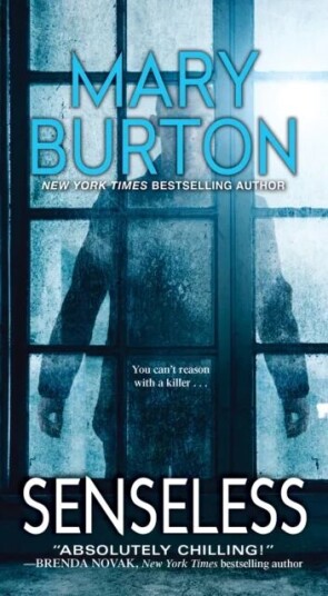 Senseless Av Mary Burton