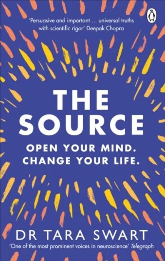 The Source Av Dr Tara Swart