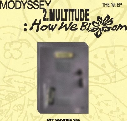 MODYSSEY 2.Multitude: How We Bloom CD