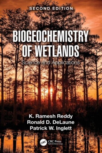 Biogeochemistry Of Wetlands Av K. Ramesh (University Of Florida Usa) Reddy, Ronald D. (Louisiana State University Usa) Delaune, Patrick W. Inglett