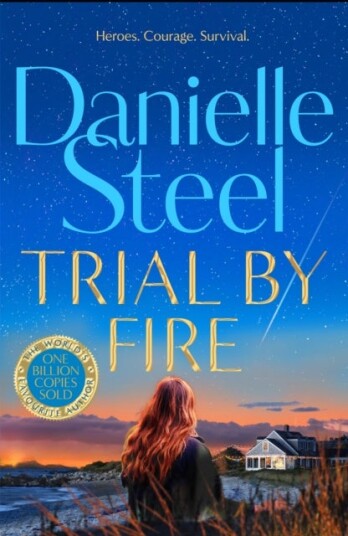 Trial by Fire Trial by Fire