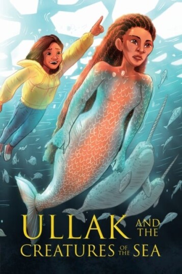 Ullak and the Creatures of the Sea Ullak and the Creatures of the Sea