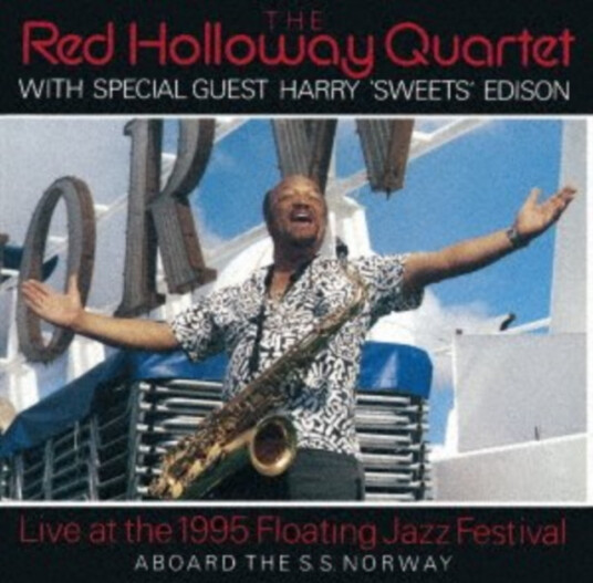 Red Holloway Quartet Live At The Floating Jazz Festival 1995 (Limited Remaster) CD