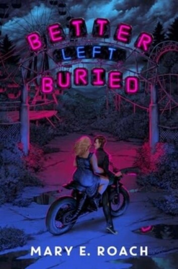 Better Left Buried Better Left Buried