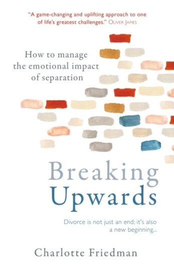 Breaking Upwards  How to manage the emotional impact of separation