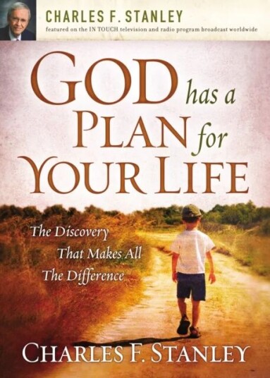 God Has A Plan For Your Life Av Charles F. Stanley