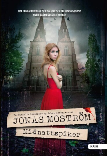 Midnattspiker Av Jonas Moström