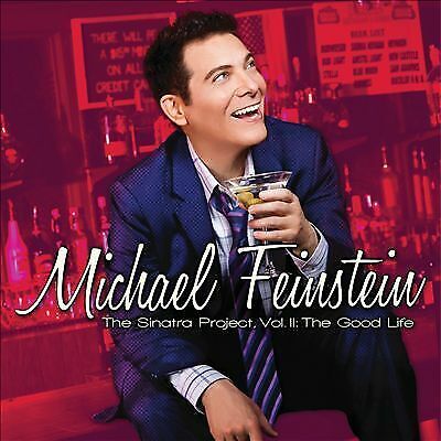 MediaTronixs Michael Feinstein : The Sinatra Project II: The Good Life CD (2011) Pre-Owned
