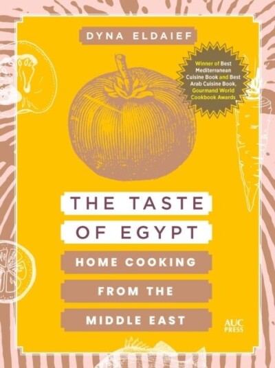 The Taste of Egypt The Taste of Egypt