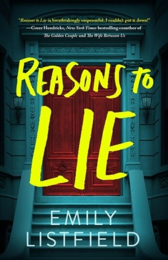 Reasons to Lie Reasons to Lie