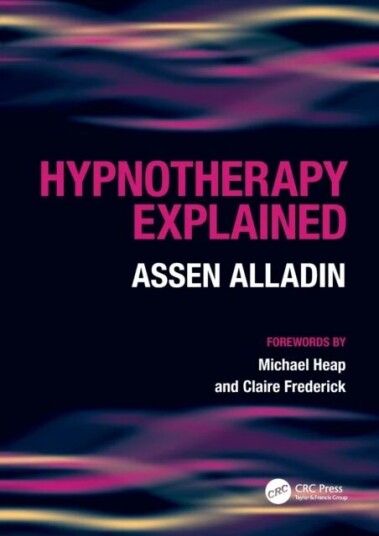 Hypnotherapy Explained Av Assen Alladin, Glenn Robert
