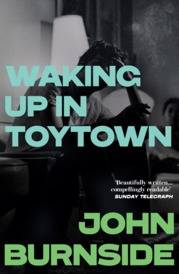 Waking Up in Toytown Waking Up in Toytown